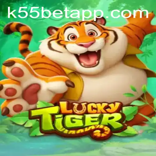 Descubra o Jogo Empolgante LuckyTiger no K55BET.com
